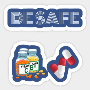 Be Safe Sticker